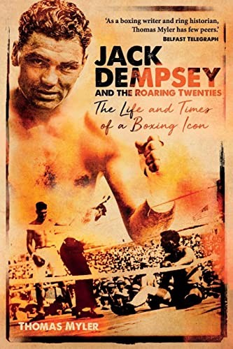 Jack dempsey and the roaring - the,