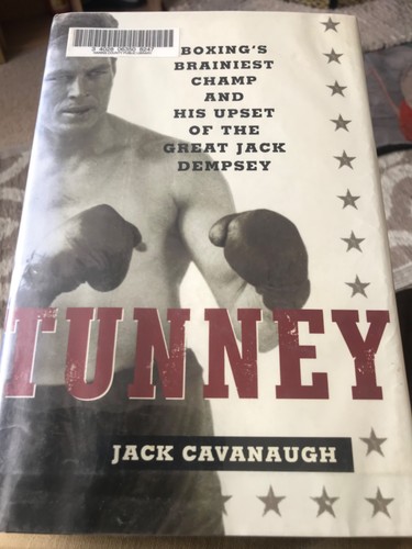 Tunney boxing s brainiest - tunney, boxing's